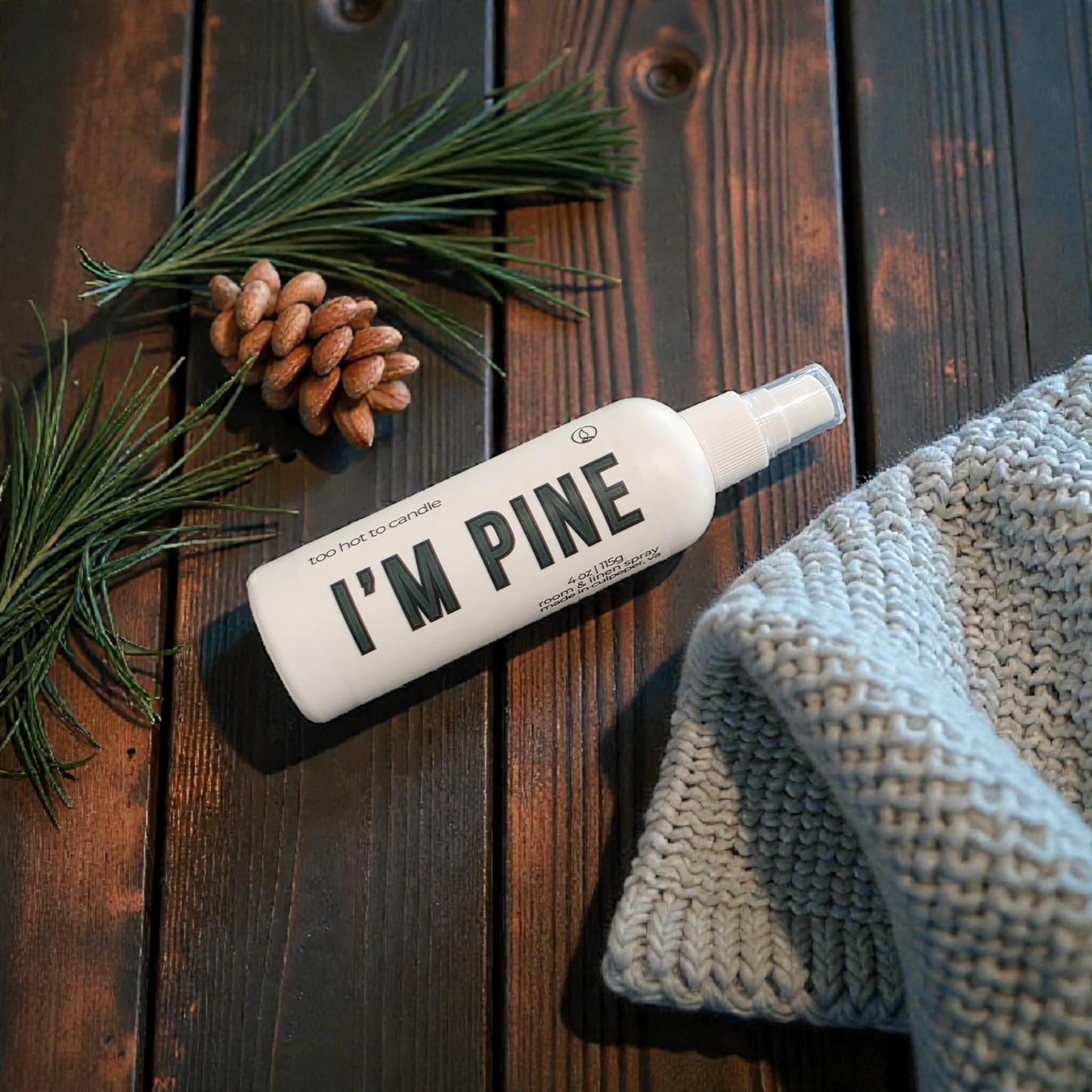 I'm Pine Spray