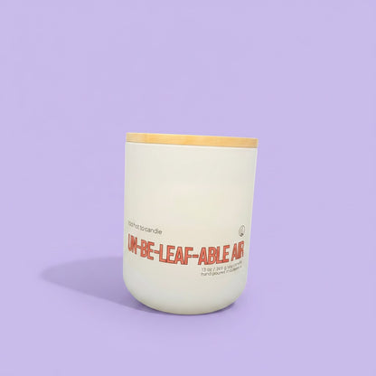 Un-be-leaf-able Air