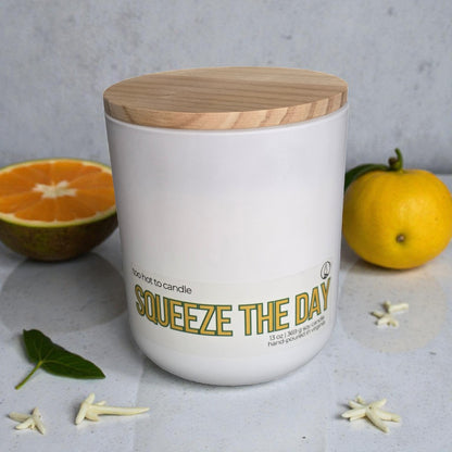 Squeeze the Day